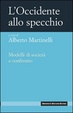 Cover of L' Occidente allo specchio. Modelli di società a confronto
