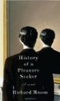 Cover of History of a Pleasure Seeker