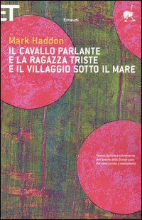 Image of Il cavallo parlante e la ragazza triste e il villaggio sotto il mare