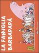 Cover of La famiglia Barbapapà