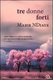 Cover of Tre donne forti