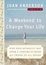Cover of "A Weekend to Change Your Life"