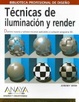 Cover of Técnicas de iluminación y render