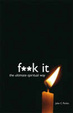 Cover of Fuck It