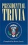 Cover of "Presidential Trivia"