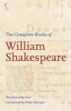 The Complete Works of William Shakespeare : The Alexander Text (Collins S.)
