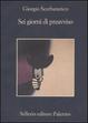Cover of Sei giorni di preavviso