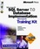 Cover of "Microsoft SQL Server 7.0 Database Implementation Training Kit"