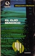Cover of El ojo mágico