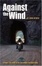 Cover of Against the Wind