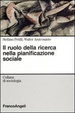 Cover of Il ruolo della ricerca nella pianificazione sociale