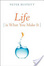 Cover of Life Is What You Make It