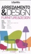 Cover of Arredamento and design. Sedie, tavoli, imbottiti, luci, letti, sistemi, cucine-Furniture and design. Chairs, tables, upholstery furniture, lights, beds, systems, kitchen