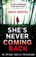 Cover of She's Never Coming Back