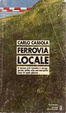 Cover of Ferrovia locale