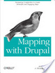 Cover of Mapping with Drupal