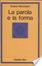 Cover of La parola e la forma