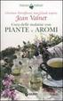 Cover of Cura delle malattie con piante e aromi