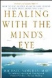 Cover of Healing with the Mind's Eye