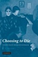 Cover of Choosing to Die