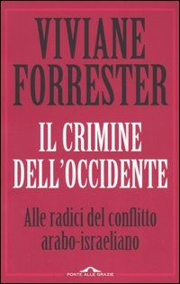 Image of Il crimine dell'occidente