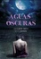 Cover of Aguas oscuras