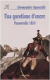 Cover of Una questione d'onore. Fenestrelle 1810