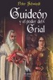 Cover of Guideón y el poder del Grial