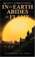 Cover of In the Earth Abides the Flame