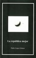 Cover of La república mejor