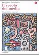 Cover of Il secolo dei media