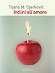 Cover of Inclini all'amore