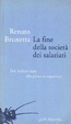 Cover of La fine della società dei salariati