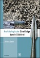 Cover of Archaeologische Streifzuege durch Südtirol / Etschtal