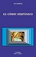 Cover of El cómic hispánico