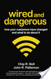Cover of Wired and Dangerous