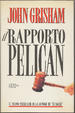 Cover of Il rapporto Pelican