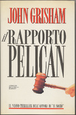 Cover of Il rapporto Pelican