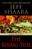 The Rising Tide : A Novel of World War II