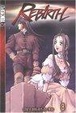 Cover of Rebirth, Book 8