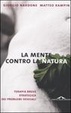 Cover of La mente contro la natura