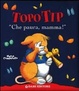 Cover of «Che paura, mamma!». Topo Tip