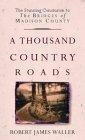 A Thousand Country Roads
