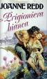Cover of La prigioniera bianca