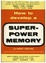 Cover of "How to Develop a Super Power Memory"