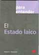 Cover of Para entender el Estado laico