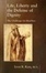 Cover of Life, Liberty and the Defense of Dignity