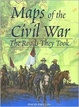 Cover of Maps of the Civil War