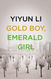 Cover of Gold Boy, Emerald Girl