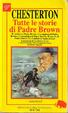 Cover of Tutte le storie di Padre Brown